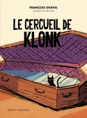 Klonk, t. 03 : Le cercueil de Klonk [nouvelle édition]